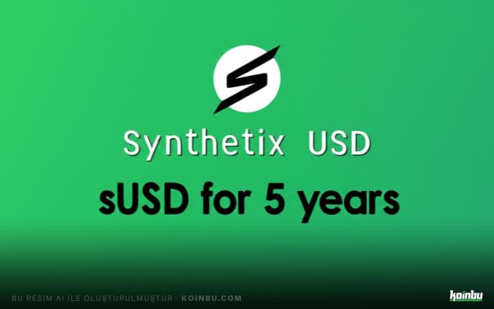 Synthetix USD (sUSD) Beş Yılın En Düşük Seviyesine Geriledi