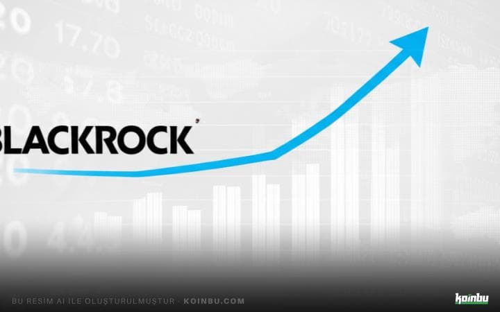 BlackRock'ın İlk Çeyrek Raporu: Dijital Varlıklara 3 Milyar Dolarlık Giriş
